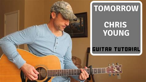 tomorrow chris young chords|play tomorrow by chris young.